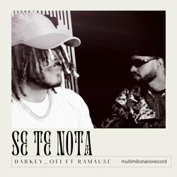 SE TE NOTA (feat. Ramause)