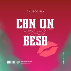 CON UN BESO