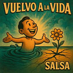 Vuelvo a La Vida