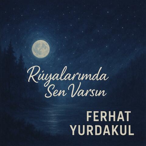 Rüyalarımda Sen Varsın
