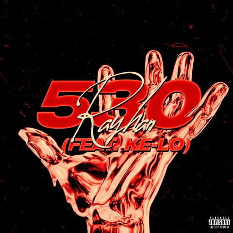530 (feat. Ke-Lo)