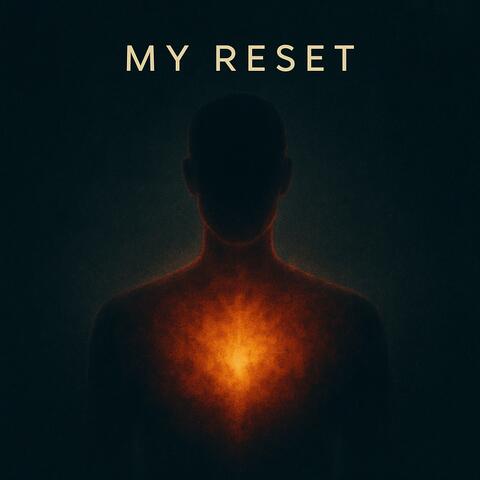My Reset