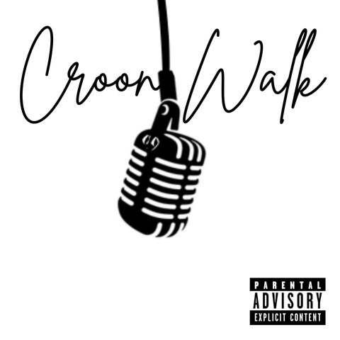 Croon Walk