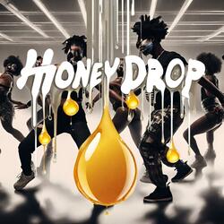 Honey Drop (Radio Edit)