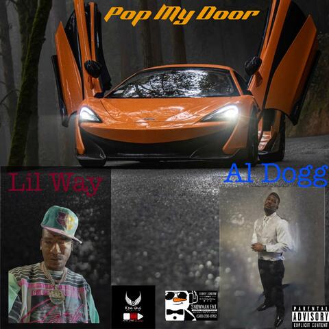 Pop My Door (feat. Al Dogg)