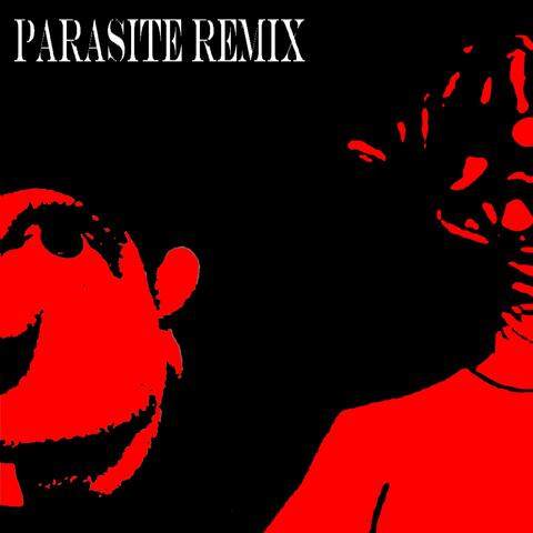 PARASITE REMIX