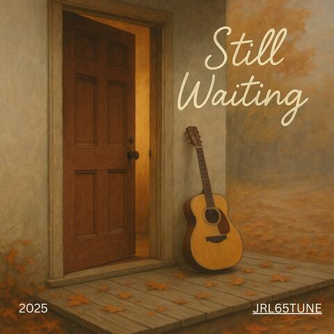 Still Waiting