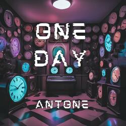 One Day (Need it Now)