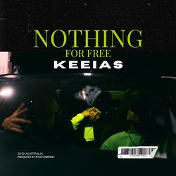 Nothing For Free