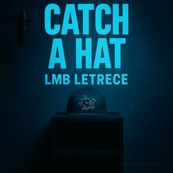 Catch A Hat