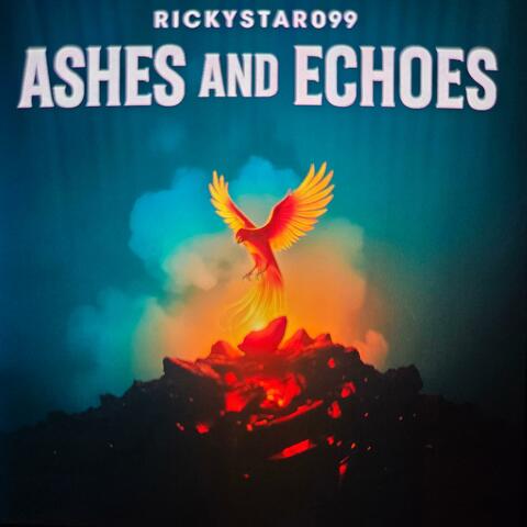 Ashes and Echoes