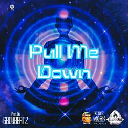 Pull Me Down (Instrumental)