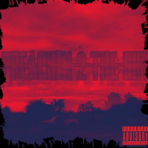 Preachin 2 The Sky (feat. Connor Perez, Nogood Noe)