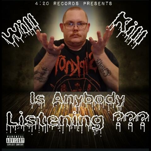 Is Anybody Listening ???