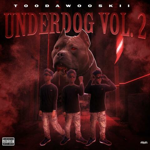 Underdog volume 2