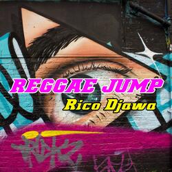 REGGAE JUMP RICO DJAWA