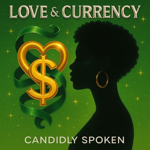 Love & Currency