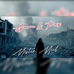Guerre & Paix
