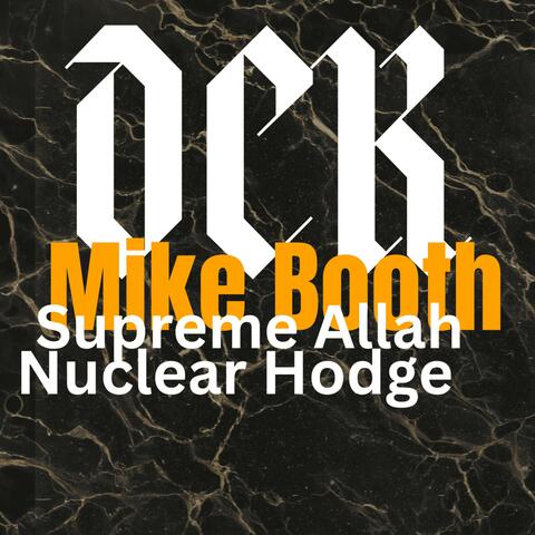 DCK (feat. Supreme Allah Magnetic & NU-CLEAR-HODGE / B-EIGHT-SEVEN)