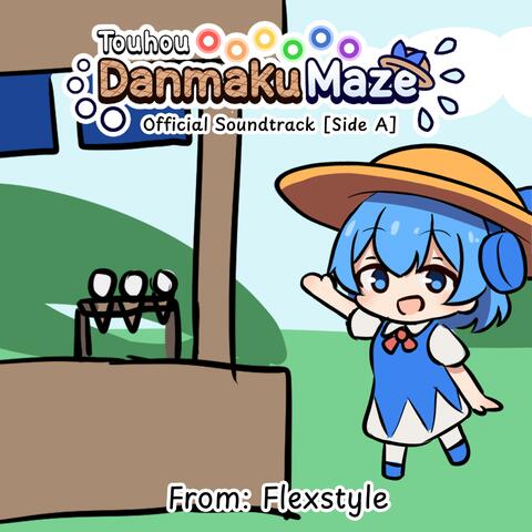 Touhou Danmaku Maze (Official Game Soundtrack, Side A)