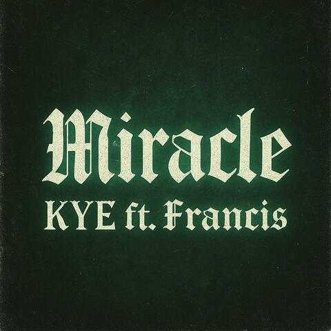 Miracle (feat. Francis)