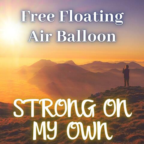 Strong On My Own
