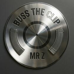 Buss The Clip