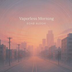 aporless Morning