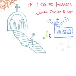 If I Go To Heaven