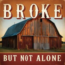 Broke But Not Alone