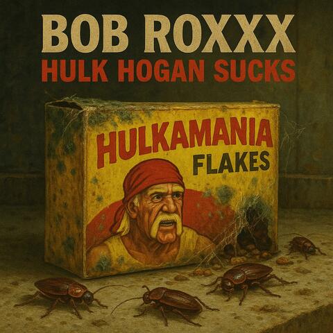 Hulk Hogan Sucks