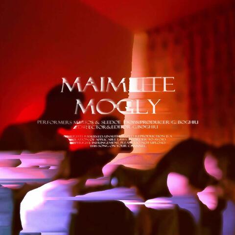 MAIMUTE MOGLY (feat. Sledoe & Noriss)