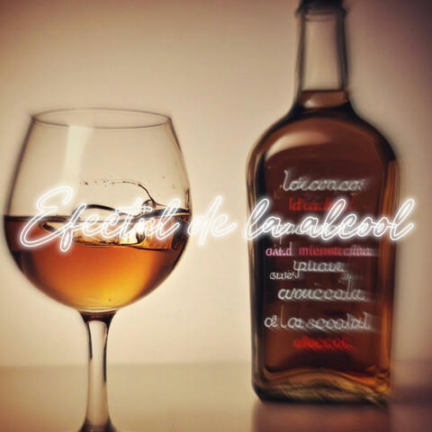 Efectul de la alcool