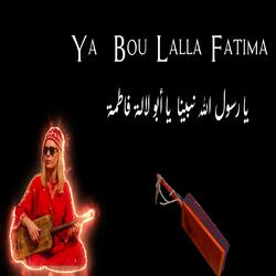 Ya Bou Lalla Fatima Ya Rassoul Allah (Narje$ & Aymen)