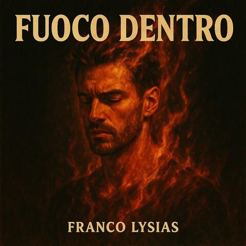 Fuoco Dentro