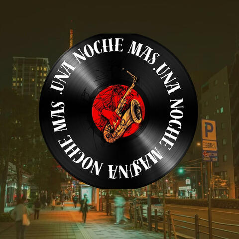 una noche mas