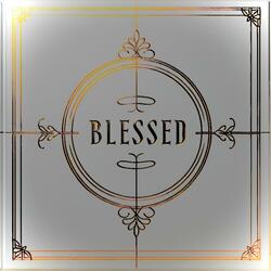 Blessed