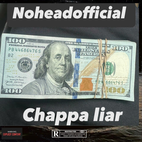 CHAPPA LIAR