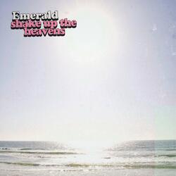 Shake Up The Heavens