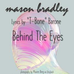Behind The Eyes (feat. T-Bone Barone)