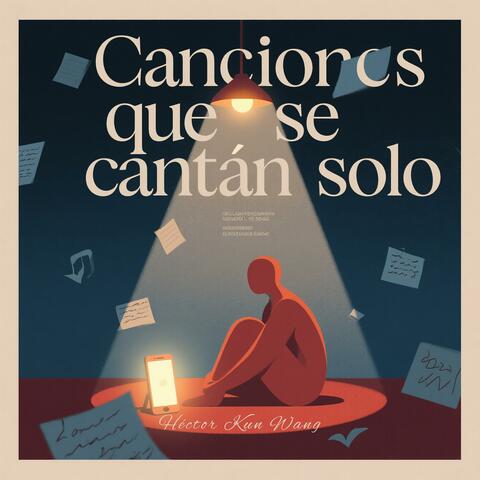 Canciones que se cantan solo