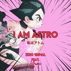 I Am Astro (私はアトム)