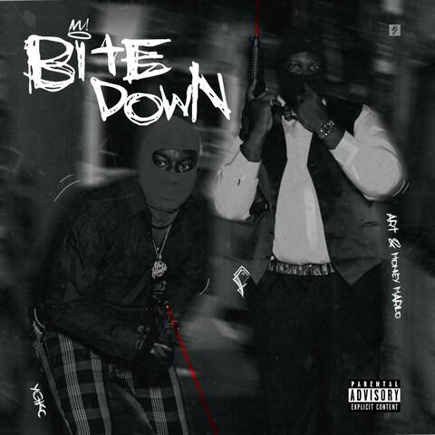 Bite Down (feat. Art  & Money Marlo)