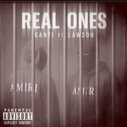 Real ones (feat. GANTI)