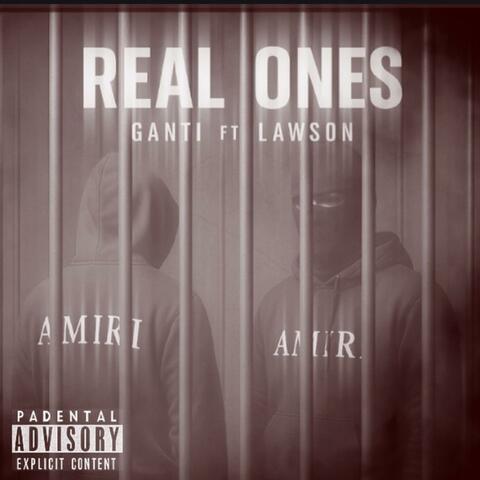 Real ones (feat. GANTI)