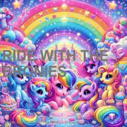 Ride With The Bronies