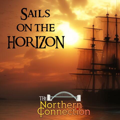 Sails On The Horizon