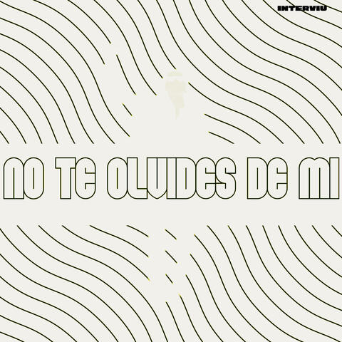 No Te Olvides de Mi