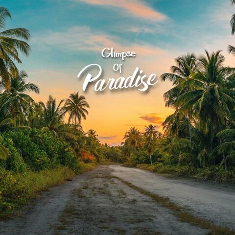 Glimpse Of Paradise