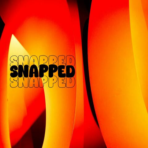 SNAPPED (feat. German, Frankie, Killa Kat & Ivette)